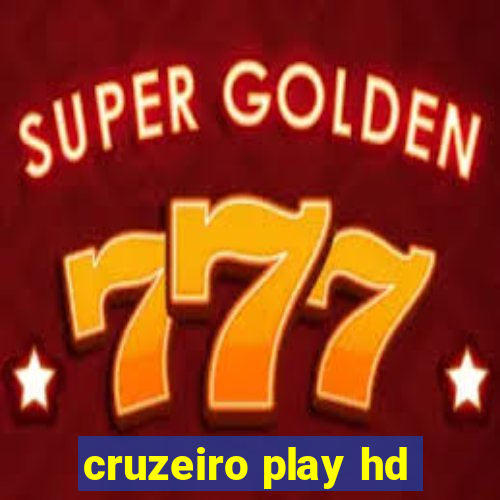 cruzeiro play hd